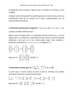 Recopilado por Ing. Aura Marina Juárez UNAH 1er PAC  2022 
 
componentes de los vectores. Observe que se escriben los vecto
