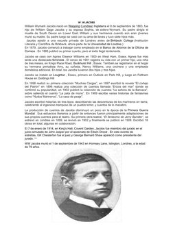 W .W.JACOBS
William Wymark Jacobs nació en Wapping (Londres (https://es.wikipedia.org/wiki/Londres)) Inglaterra el 8 de septi