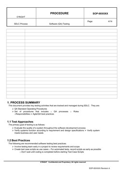 O’RIGHT   Confidential and Proprietary, All rights reserved  
  
  
  
SOP-00XXXX Revision A  
O’RIGHT 
  
PROCEDURE