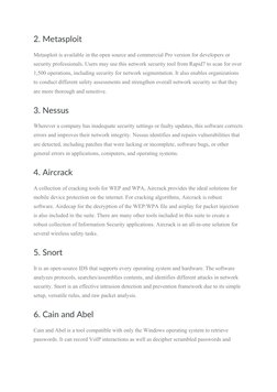 2. Metasploit
Metasploit is available in the open source and commercial Pro version for developers or 
security professionals