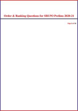 Order & Ranking Questions for SBI PO Prelims 2020-21 
 
 
 
 
 
 
 
 
Page 1 of 12 
 
