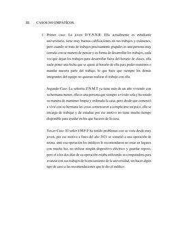 III. 
CASOS NO EMPATÍCOS. 
 
 
1. Primer caso: La joven D.Y.N.N.R. Ella actualmente es estudiante 
universitaria, tiene muy b