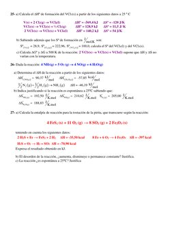 25- a) Calcula el ∆Hº de formación del VCl3(s) a partir de los siguientes datos a 25 º C 
 
               V(s) + 2 Cl2(g)