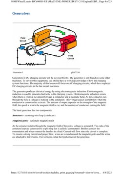 Generators
Illustration 3
g01073301
Generators in DC charging circuits will be covered briefly. The generator is still found