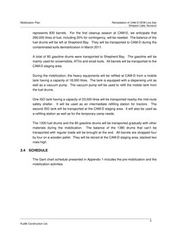Mobilization Plan 
 
Remediation of CAM-D DEW Line Site 
 
 
Simpson Lake, Nunavut 
 
3 
Kudlik Construction Ltd. 
 
represen