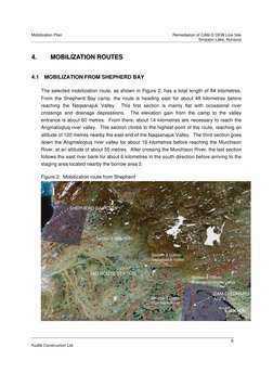 Mobilization Plan 
 
Remediation of CAM-D DEW Line Site 
 
 
Simpson Lake, Nunavut 
 
6 
Kudlik Construction Ltd. 
 
44..  
M