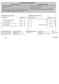 Instruções para pagamento
Pagamento mínimo:
Parcelamento da fatura:
 Mensalidades de parcelamentos anteriores existentes nest