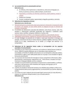 2. Las características de la comunicación oral son: 
Seleccione una: 
a. Es reflexiva, evita repeticiones o redundancia, sele