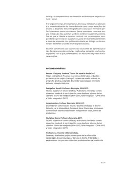­10 | 11 
torial y a la comprensión de su dimensión en términos de impacto cul-
tural y social. 
A lo largo del tiempo, diver