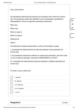 05/08/2022 08:29
Teste: Atividade Objetiva 1 (DP/ADAP Agosto)
https://famonline.instructure.com/courses/26320/quizzes/117542/