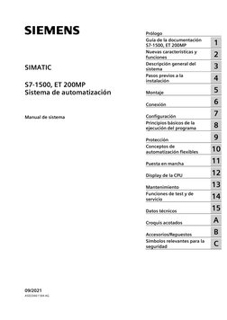 Sistema de automatización
SIMATIC
S7-1500, ET 200MP
Sistema de automatización
Manual de sistema
09/2021
A5E03461184-AG
Prólog