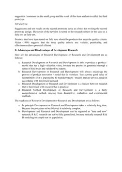 suggestion / comment on the small group and the result of this item analysis is called the third
prototype.
3) Field Test
Sug