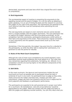 demarcated, arguments and case laws which has a logical flow and is easier 
to comprehend.
4. Oral Arguments
The quintessenti
