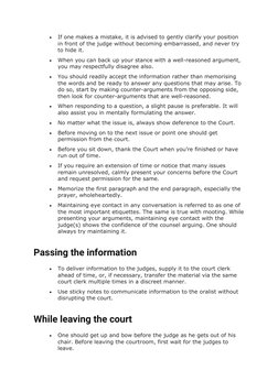 
If one makes a mistake, it is advised to gently clarify your position 
in front of the judge without becoming embarrassed,