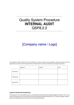 Quality System Procedure 
INTERNAL AUDIT 
QSP8.2.2 
 
 
 
 
[Company name / Logo] 
 
 
 
 
 
 
 
 
 
 
The si