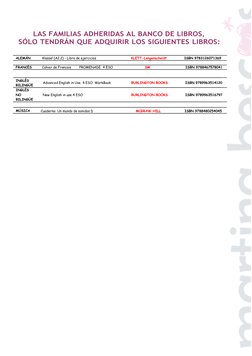 LAS FAMILIAS ADHERIDAS AL BANCO DE LIBROS, 
SÓLO TENDRÁN QUE ADQUIRIR LOS SIGUIENTES LIBROS: 
 
 
ALEMÁN 
Klasse! (A2.2) - Li