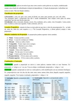 3. PREPOSIÇÃO: palavra invariável que atua como conetivo entre palavras ou orações, estabelecendo 
sempre uma relação de subo