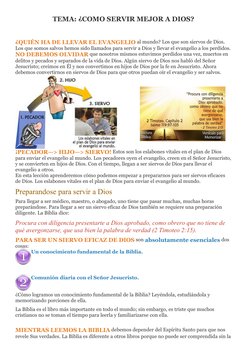 TEMA: ¿COMO SERVIR MEJOR A DIOS?
¿QUIÉN HA DE LLEVAR EL EVANGELIO al mundo? Los que son siervos de Dios. 
Los que somos salvo