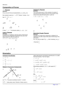 Mechanics
Composition of Forces
  Theorem
 
 
Definition
If two concurrent force are represented by
and
, 
their resultant is