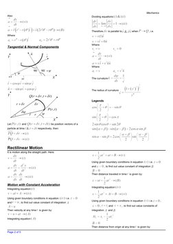 Mechanics
Also
Where
Tangential & Normal Components
Let
 and 
 be position vectors of a 
particle at time
respectively, then: