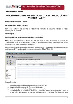 1 
 
 
Procedimentos padrão 
TCM – Central de Controle da Transmissão (TCM) 
Procedimentos de Aprendizagem da c