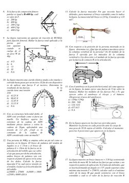 8. Si la fuerza de compresión fémoro 
patelar es igual a R=400 kp, cuál 
es valor de F. 
 
a) 200 kp 
b) 400 kp 
c) 200√2 k
