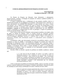 COMO ELABORAR PROJETOS DE PESQUISA EM EDUCAÇÃO 
 
Jorge Megid Neto 
Faculdade de Educação - UNICAMP 
 
 
 
Os Projetos de P