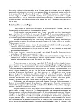 2 
teórica (racionalismo). O pesquisador, ao se debruçar sobre determinada porção de realidade 
para estudo e investigação