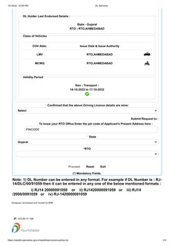 10/18/22, 12:59 PM
DL Services
https://sarathi.parivahan.gov.in/sarathiservice/envaction.do
2/3
Note: 1) DL Number can be ent