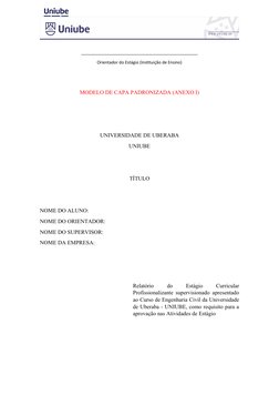 __________________________________________________
Orientador do Estágio (Instituição de Ensino)
MODELO DE CAPA PADRONIZADA (