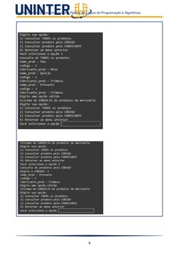 Caderno de Respostas da Atividade Prática de Lógica de Programação e Algoritmos.
9
