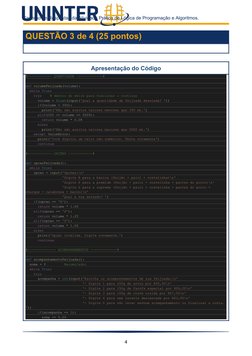 Caderno de Respostas da Atividade Prática de Lógica de Programação e Algoritmos.
QUESTÃO 3 de 4 (25 pontos)
Apresentação do C
