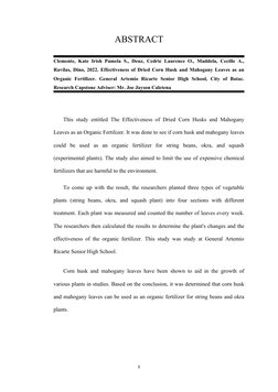 ABSTRACT
Clemente, Kate Irish Pamela S., Deuz, Cedric Laurence O., Maddela, Cecille A.,
Ravilas, Dino, 2022. Effectiveness of