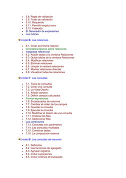 
5.8. Regla de validación

5.9. Texto de validación

5.10. Requerido

5.11. Permitir longitud cero

5.12. Indexado

El