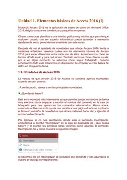 Unidad 1. Elementos básicos de Access 2016 (I)
Microsoft Access 2016 es la aplicación de bases de datos de Microsoft Office
2