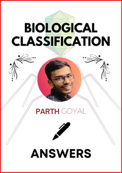 ANSWERS
BIOLOGICAL
CLASSIFICATION
