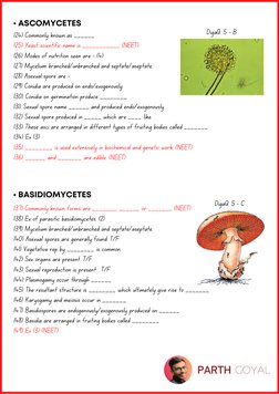 149) Ex (3) (NEET)
137) Commonly known forms are _______, ______ or _______ (NEET)
138) Ex of parasitic basidiomycetes. (2)
1
