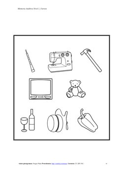 Memoria Auditiva Nivel 1_Varioss
Autor pictogramas: Sergio Palao Procedencia: http://catedu.es/arasaac/ Licencia: CC (BY-NC-