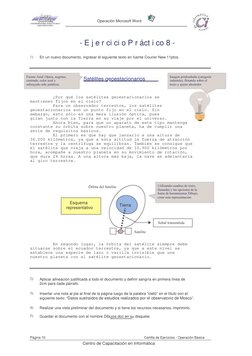 Operación Microsoft Word 
- E j e r ci ci o P r áct i co 8 - 
1) 
En un nuevo documento, ingresar el siguiente texto en fuent
