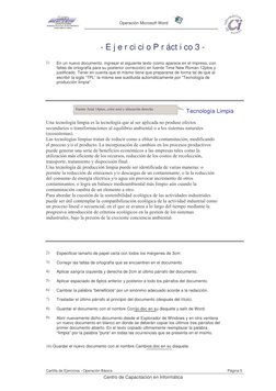 Operación Microsoft Word 
- E j e r ci ci o P r áct i co 3 - 
1) 
En un nuevo documento, ingresar el siguiente texto (como ap