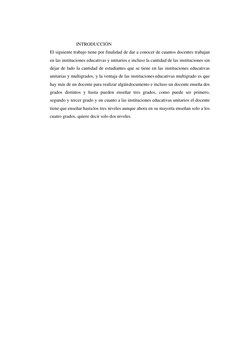 INTRODUCCIÓN 
El siguiente trabajo tiene por finalidad de dar a conocer de cuantos docentes trabajan 
en las institucio