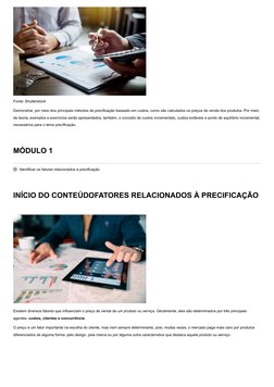 Fonte: Shutterstock
Demonstrar, por meio dos principais métodos de precificação baseado em custos, como são calculados os pr