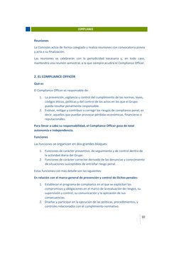 10 
 
 
 
 
COMPLIANCE 
Reuniones 
La Comisión actúa de forma colegiada y realiza reuniones con convocatoria previa 
y acta