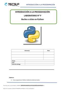INTRODUCCIÓN A LA PROGRAMACIÓN
Alumno(s)
Nota
Grupo
Ciclo
Fecha de entrega
Objetivos:
•
Crear programas en Python mediante se