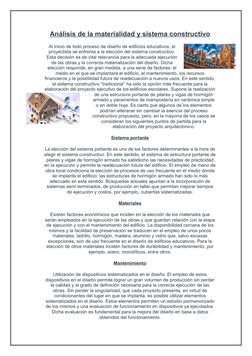 Análisis de la materialidad y sistema constructivo
Al inicio de todo proceso de diseño de edificios educativos, el
proyectist