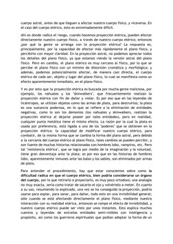 cuerpo astral, antes de que lleguen a afectar nuestro cuerpo físico, y viceversa. En
el caso del cuerpo etérico, esto es extr