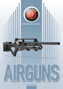 AIRGUNS
AIRGUNS
SERIOUS. SOLID. IMPACT.
HATSAN.COM.TR
