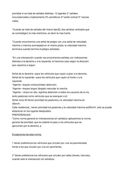 prioridad sí se trata de señales distintas: 12 agentes 2” señales 
circunstanciales o balizamiento 3% semáforos 4? señal vert