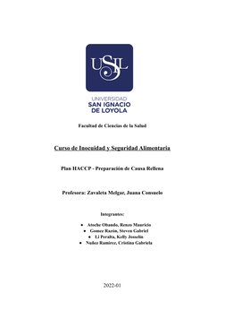 Facultad de Ciencias de la Salud
Curso de Inocuidad y Seguridad Alimentaria
Plan HACCP - Preparación de Causa Rellena
Profeso