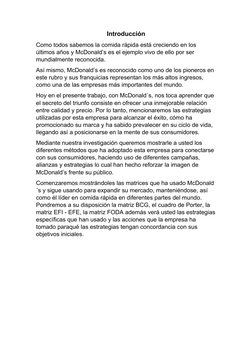 Introducción
Como todos sabemos la comida rápida está creciendo en los 
últimos años y McDonald’s es el ejemplo vivo de ello
